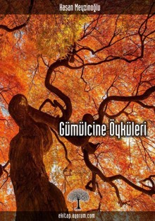 Gümülcine Öyküleri